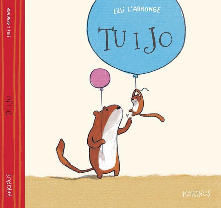 TU I JO | 9788416126248 | L'ARRONGE, LILLI | Llibreria Online de Vilafranca del Penedès | Comprar llibres en català