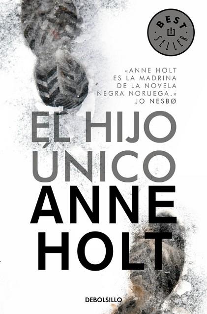 EL HIJO ÚNICO | 9788490624500 | HOLT, ANNE | Llibreria L'Odissea - Libreria Online de Vilafranca del Penedès - Comprar libros