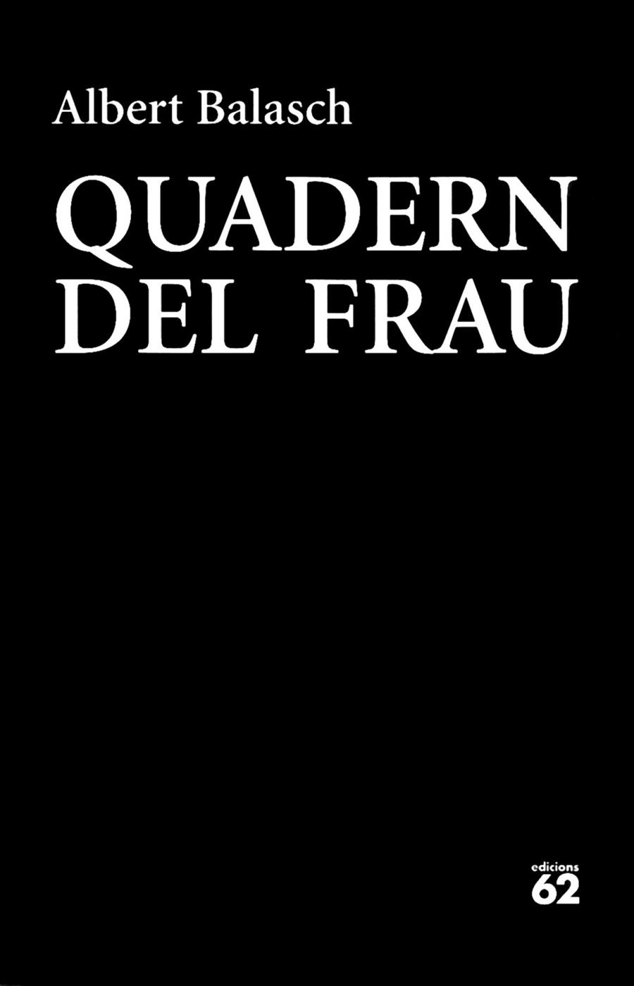 QUADERN DEL FRAU | 9788429774832 | BALASCH, ALBERT | Llibreria L'Odissea - Libreria Online de Vilafranca del Penedès - Comprar libros