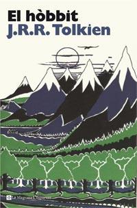 EL HOBBIT | 9788482649931 | TOLKIEN, J R R | Llibreria Online de Vilafranca del Penedès | Comprar llibres en català