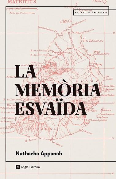 LA MEMÒRIA ESVAÏDA | 9788410112452 | APPANAH, NATHACHA | Llibreria Online de Vilafranca del Penedès | Comprar llibres en català