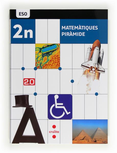 MATEMATIQUES PIRAMIDE 2 ESO CONNECTA 2.0 | 9788466128896 | EQUIP EDITORIAL CRUÏLLA, | Llibreria Online de Vilafranca del Penedès | Comprar llibres en català