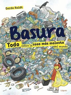 BASURA | 9788412052138 | RAIDT, GERDA | Llibreria L'Odissea - Libreria Online de Vilafranca del Penedès - Comprar libros