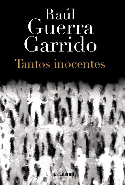 TANTOS INOCENTES | 9788420699455 | GUERRA GARRIDO, RAÚL | Llibreria Online de Vilafranca del Penedès | Comprar llibres en català