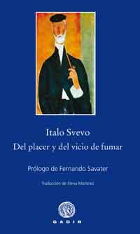 DEL PLACER Y EL VICIO DE FUMAR | 9788496974722 | SVEVO, ITALO | Llibreria Online de Vilafranca del Penedès | Comprar llibres en català