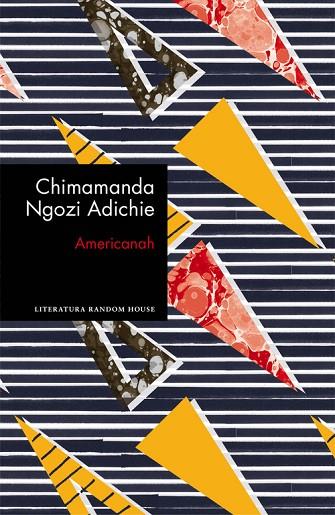 AMERICANAH  | 9788439732976 |  NGOZI ADICHIE, CHIMAMANDA | Llibreria Online de Vilafranca del Penedès | Comprar llibres en català