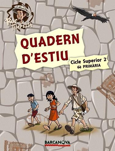 QUADERN D'ESTIU ROC TEMPESTA QUADERN 6E PRIMARIA C.S | 9788448925758 | AA.VV | Llibreria L'Odissea - Libreria Online de Vilafranca del Penedès - Comprar libros