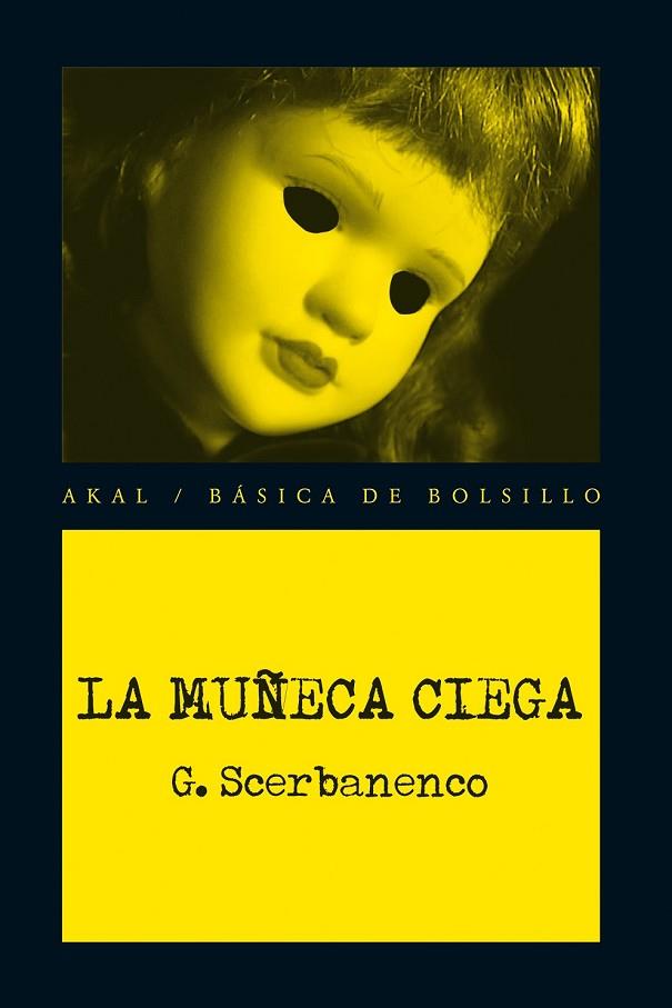 LA MUÑECA CIEGA | 9788446037439 | SCERBANENCO, GIORGIO | Llibreria L'Odissea - Libreria Online de Vilafranca del Penedès - Comprar libros