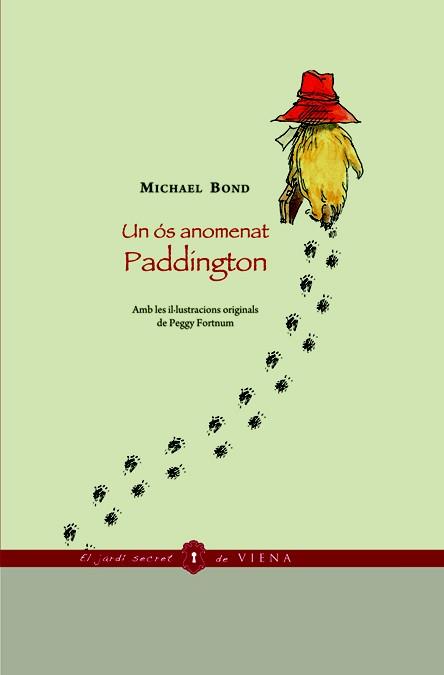 UN OS ANOMENAT PADDINGTON | 9788483305973 | BOND, MICHAEL | Llibreria L'Odissea - Libreria Online de Vilafranca del Penedès - Comprar libros