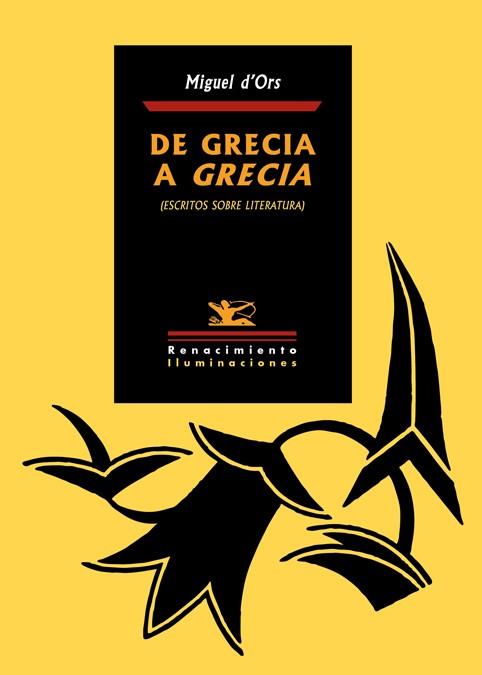 DE GRECIA A GRECIA | 9788484726845 | ORS LOIS, MIGUEL D' | Llibreria Online de Vilafranca del Penedès | Comprar llibres en català