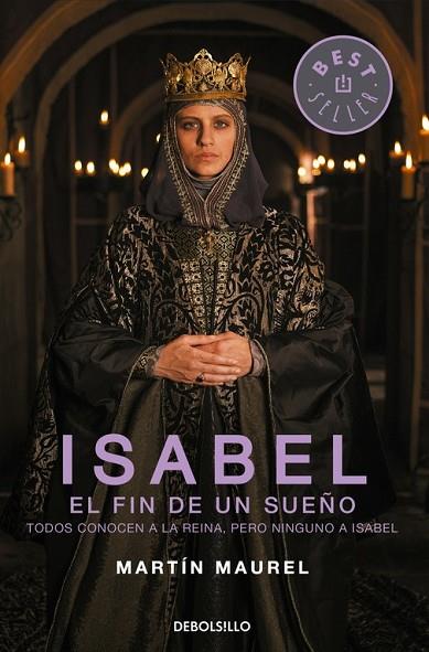 ISABEL EL FIN DE UN SUEÑO | 9788490627266 | MAUREL, MARTÍN | Llibreria Online de Vilafranca del Penedès | Comprar llibres en català