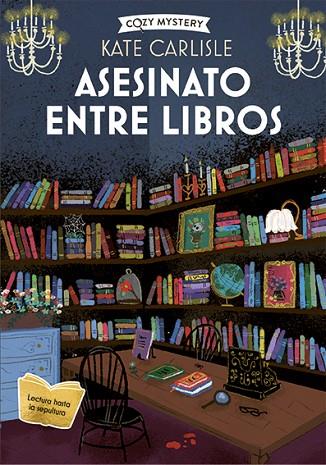 ASESINATO ENTRE LIBROS COZY MYSTERY | 9788418933622 | CARLISLE, KATE | Llibreria Online de Vilafranca del Penedès | Comprar llibres en català