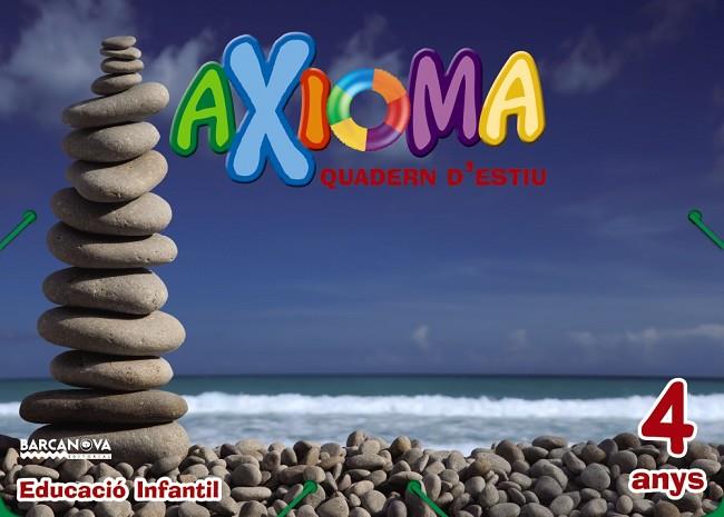 QUADERN ESTIU AXIOMA 4 ANYS | 9788448941949 | COLOMÀ, ELISABETH/NADAL, ANNA/SARRÀ, ANNA | Llibreria Online de Vilafranca del Penedès | Comprar llibres en català