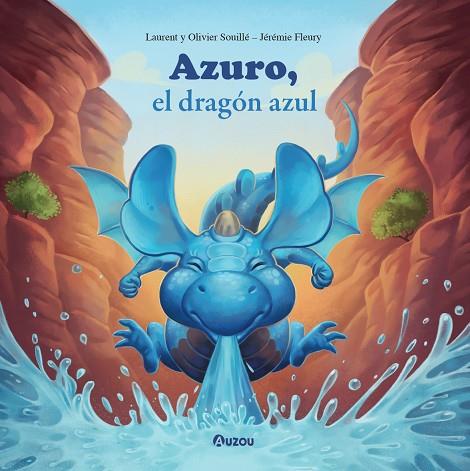 AZURO, EL DRAGÓN AZUL | 9791039516921 | SOUILLÉ, LAURENT Y OLIVIER | Llibreria Online de Vilafranca del Penedès | Comprar llibres en català