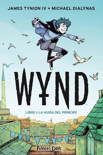 WYND Nº 01 | 9788491749189 | TYNION IV, JAMES/DIALYNAS, MICHAEL | Llibreria L'Odissea - Libreria Online de Vilafranca del Penedès - Comprar libros