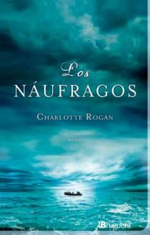 LOS NAUFRAGOS | 9788402421326 | ROGAN, CHARLOTTE | Llibreria Online de Vilafranca del Penedès | Comprar llibres en català