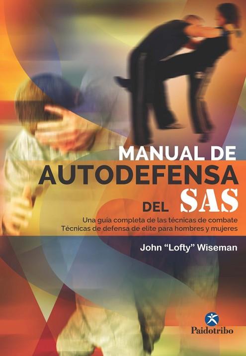 MANUAL DE AUTODEFENSA DEL SAS | 9788499105277 | WISEMAN, JOHN LOFTY | Llibreria Online de Vilafranca del Penedès | Comprar llibres en català