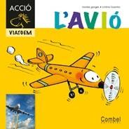 L'AVIO | 9788498257359 | GANGES, MONTSERRAT | Llibreria L'Odissea - Libreria Online de Vilafranca del Penedès - Comprar libros