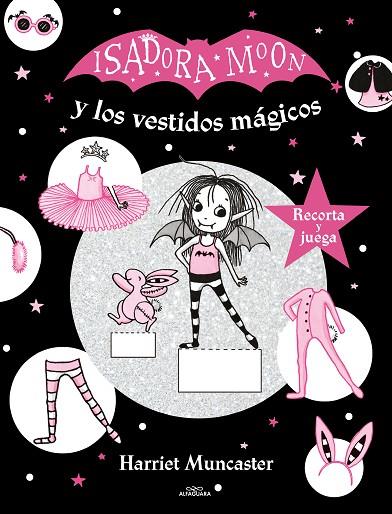ISADORA MOON Y LOS VESTIDOS MÁGICOS (ISADORA MOON) | 9788420440149 | MUNCASTER, HARRIET | Llibreria L'Odissea - Libreria Online de Vilafranca del Penedès - Comprar libros