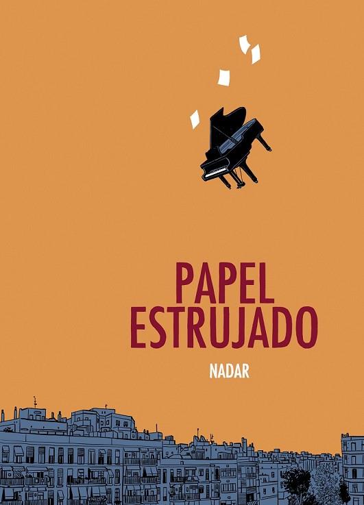 PAPEL ESTRUJADO | 9788415685043 | NADAR | Llibreria Online de Vilafranca del Penedès | Comprar llibres en català