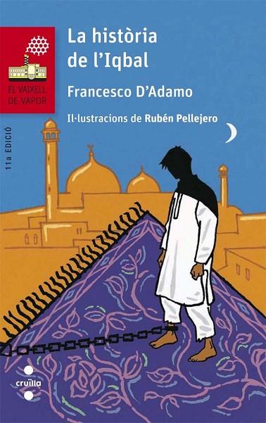 LA HISTORIA DE L'IQBAL | 9788466140263 | D'ADAMO, FRANCESCO | Llibreria Online de Vilafranca del Penedès | Comprar llibres en català