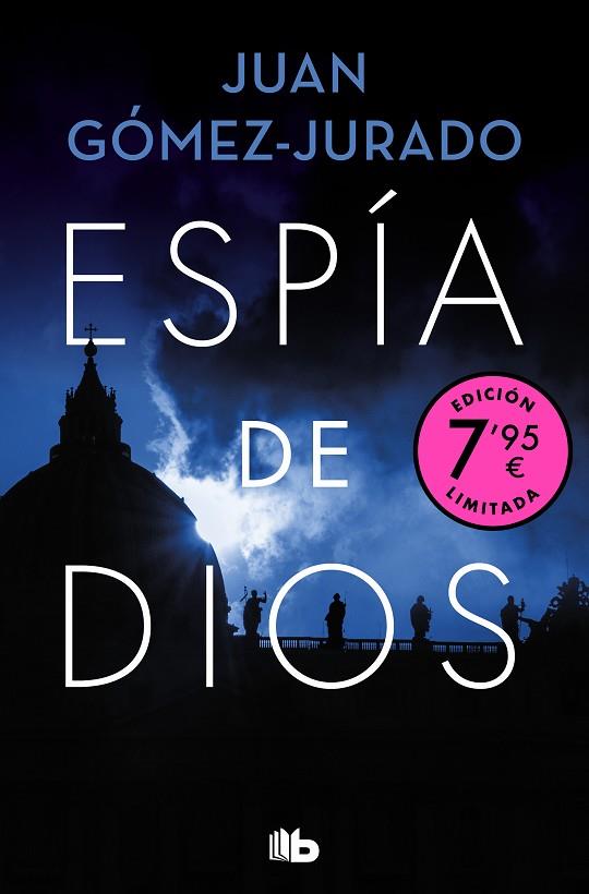 ESPÍA DE DIOS ( CAMPAÑA DE VERANO EDICIÓN LIMITADA ) | 9788413148205 | GÓMEZ-JURADO, JUAN | Llibreria L'Odissea - Libreria Online de Vilafranca del Penedès - Comprar libros