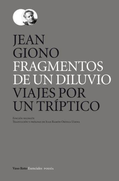 FRAGMENTOS DE UN DILUVIO | 9788416193134 | GIONO, JEAN | Llibreria Online de Vilafranca del Penedès | Comprar llibres en català