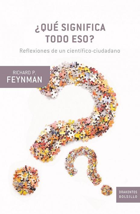 QUE SIGNIFICA TODO ESO | 9788498921021 | FEYNMAN, RICHARD P | Llibreria Online de Vilafranca del Penedès | Comprar llibres en català