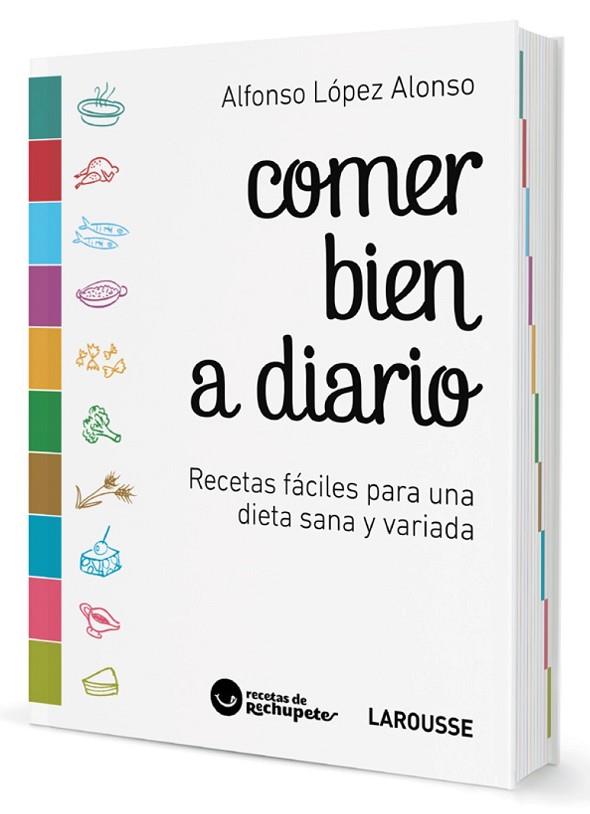 COMER BIEN A DIARIO | 9788416984657 | LÓPEZ ALONSO, ALFONSO | Llibreria Online de Vilafranca del Penedès | Comprar llibres en català