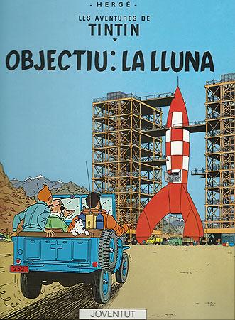 OBJECTIU LA LLUNA | 9788426110633 | HERGE | Llibreria Online de Vilafranca del Penedès | Comprar llibres en català