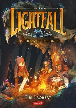 LIGHTFALL 3 LOS TIEMPOS OSCUROS  | 9788419802477 | PROBERT, TIM | Llibreria Online de Vilafranca del Penedès | Comprar llibres en català