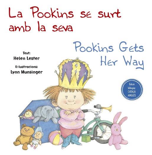 LA POOKINS SE SURT AMB LA SEVA / POOKINS GETS HER WAY | 9788491452591 | LESTER, HELEN/MUNSINGER, LYNN | Llibreria Online de Vilafranca del Penedès | Comprar llibres en català