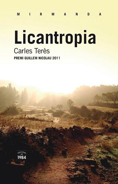 LICANTROPIA | 9788492440979 | TERES, CARLES | Llibreria Online de Vilafranca del Penedès | Comprar llibres en català