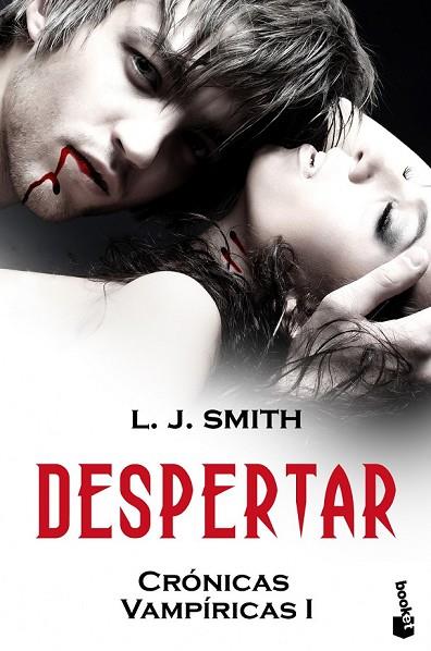 DESPERTAR CRONICAS VAMPIRICAS 1 | 9788408099208 | SMITH, L J | Llibreria Online de Vilafranca del Penedès | Comprar llibres en català