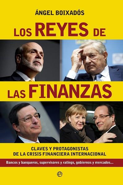 LOS REYES DE LAS FINANZAS | 9788499708027 | BOIXADOS, ANVEL | Llibreria L'Odissea - Libreria Online de Vilafranca del Penedès - Comprar libros