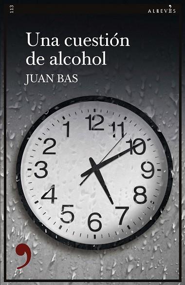 UNA CUESTIÓN DE ALCOHOL | 9788417847630 | BAS, JUAN | Llibreria L'Odissea - Libreria Online de Vilafranca del Penedès - Comprar libros