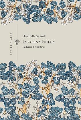 LA COSINA PHILLIS | 9788419474407 | GASKELL, ELIZABETH | Llibreria Online de Vilafranca del Penedès | Comprar llibres en català