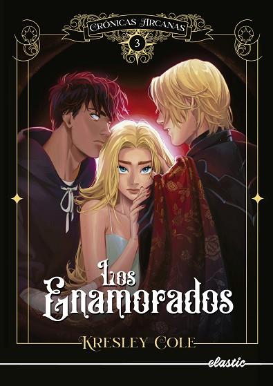 CRÓNICAS ARCANAS 3 LOS ENAMORADOS | 9788419478122 | COLE, KRESLEY | Llibreria Online de Vilafranca del Penedès | Comprar llibres en català