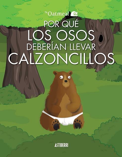 POR QUÉ LOS OSOS DEBERÍAN LLEVAR CALZONCILLOS | 9788415685586 | INMAN, MATTHEW | Llibreria Online de Vilafranca del Penedès | Comprar llibres en català