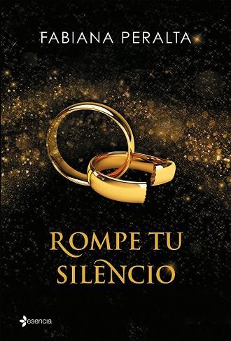 ROMPE TU SILENCIO | 9788408140658 | PERALTA, FABIANA | Llibreria Online de Vilafranca del Penedès | Comprar llibres en català