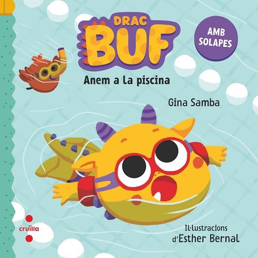 DRAC BUF ANEM A LA PISCINA | 9788466156424 | SAMBA, GINA | Llibreria Online de Vilafranca del Penedès | Comprar llibres en català