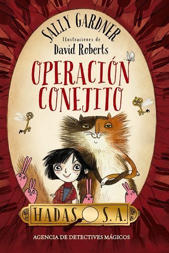 HADAS SA AGENCIA DE DETECTIVES MÁGICOS OPERACIÓN CONEJITO | 9788467870978 | GARDNER, SALLY | Llibreria Online de Vilafranca del Penedès | Comprar llibres en català