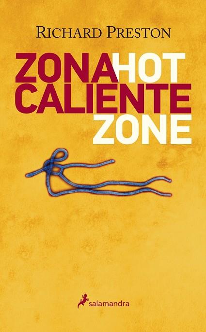 ZONA CALIENTE | 9788498386448 | PRESTON, RICHARD M. | Llibreria Online de Vilafranca del Penedès | Comprar llibres en català