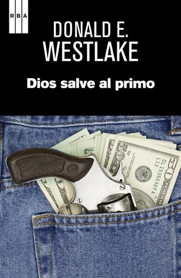 DIOS SALVE AL PRIMO | 9788490065662 | WESTLAKE, DONALD E | Llibreria Online de Vilafranca del Penedès | Comprar llibres en català