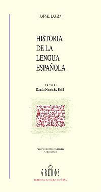 HISTORIA DE LA LENGUA ESPAÑOLA | 9788424900724 | RAFAEL LAPESA | Llibreria L'Odissea - Libreria Online de Vilafranca del Penedès - Comprar libros