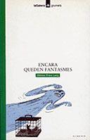 ENCARA QUEDEN FANTASMES | 9788424681975 | O.FRANZ | Llibreria Online de Vilafranca del Penedès | Comprar llibres en català