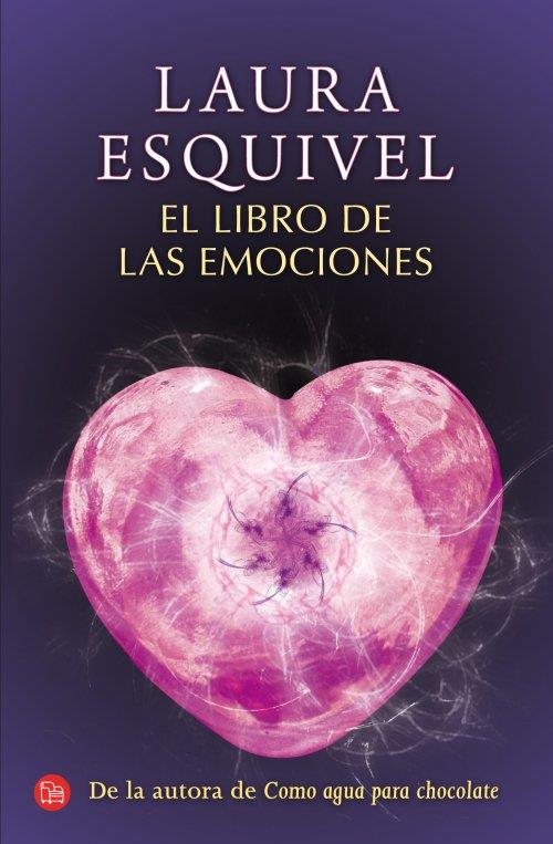 EL LIBRO DE LAS EMOCIONES  | 9788466327329 | ESQUIVEL, LAURA | Llibreria Online de Vilafranca del Penedès | Comprar llibres en català