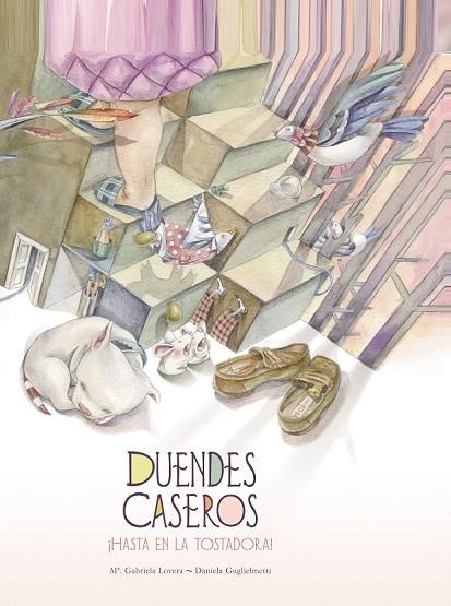 DUENDES CASEROS | 9788441436251 | LOVERA, MARÍA GABRIELA | Llibreria Online de Vilafranca del Penedès | Comprar llibres en català