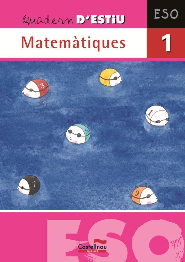 QUADERN D'ESTIU DE MATEMATIQUES 1 ESO | 9788498043815 | MARIN, MANEL | Llibreria L'Odissea - Libreria Online de Vilafranca del Penedès - Comprar libros