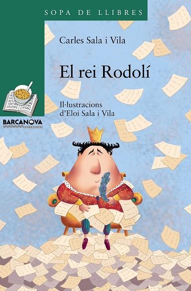 EL REI RODOLI | 9788448926847 | SALA I VILA, CARLES | Llibreria L'Odissea - Libreria Online de Vilafranca del Penedès - Comprar libros